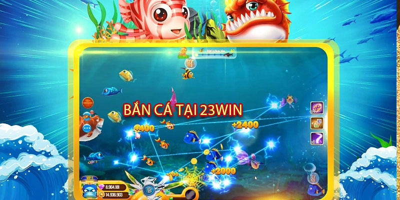 SƠ LƯỢC BẮN CÁ TẠI 23WIN