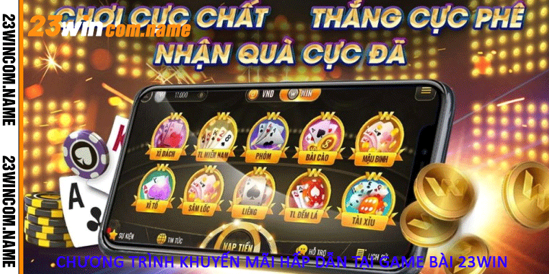 Chương trình khuyến mãi hấp dẫn tại game bài 23Win